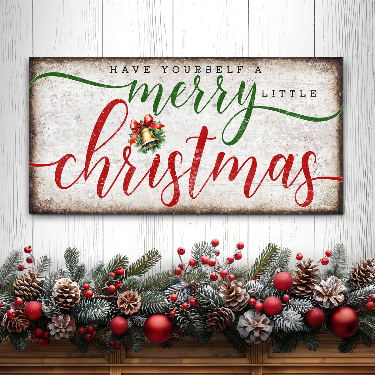 Have Yourself a Merry Little Christmas Premium Canvas Sign